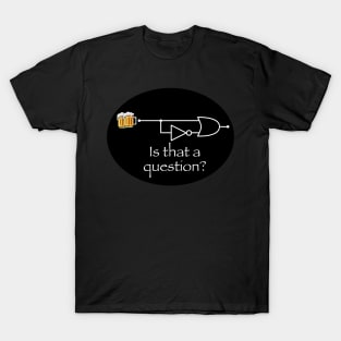 Two Beer or Not Two Beer T-Shirt